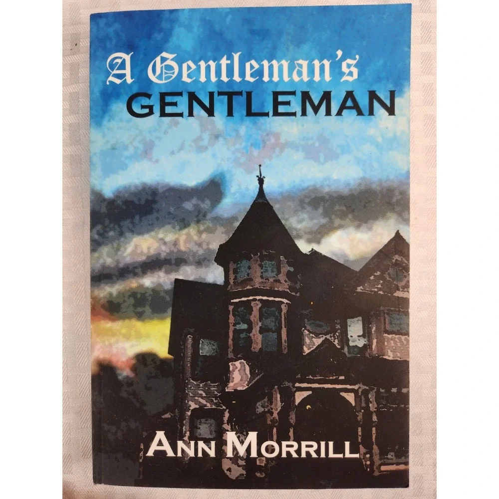 Signed! A Gentleman's Gentleman Softback- Love Honor Triumph WWII